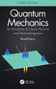 Quantum Mechanics: An Introduction for Device Physicists and Electrical Engineers