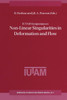 Iutam Symposium on Non-Linear Singularities in Deformation and Flow: Proceedings of the Iutam Symposium Held in Haifa, Israel, 17-21 March 1997