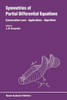 Symmetries of Partial Differential Equations: Conservation Laws -- Applications -- Algorithms