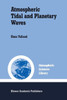 Atmospheric Tidal and Planetary Waves