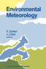 Environmental Meteorology: Proceedings of an International Symposium Held in WÃ¼rzburg, F.R.G., 29 September - 1 October 1987