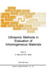 Ultrasonic Methods in Evaluation of Inhomogeneous Materials