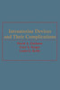 Intrauterine Devices and Their Complications