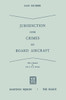 Jurisdiction Over Crimes on Board Aircraft