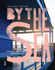 By the Sea: Inspiring Coastal Houses and Refuges