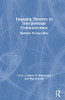 Engaging Theories in Interpersonal Communication: Multiple Perspectives