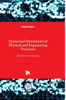 Numerical Simulations of Physical and Engineering Processes