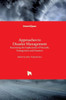 Approaches to Disaster Management: Examining the Implications of Hazards, Emergencies and Disasters