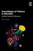 Assemblages of Violence in Education