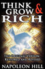 Think and Grow Rich!: The Original Version