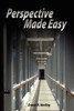 Perspective Made Easy