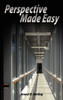 Perspective Made Easy