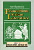 Introduction to Francophone African Literature