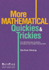 More Mathematical Quickies & Trickies