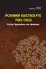 Polymer Electrolyte Fuel Cells: Science, Applications, and Challenges