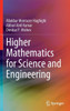 Higher Mathematics for Science and Engineering