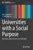 Universities with a Social Purpose: Intentions, Achievements and Challenges
