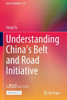 Understanding China's Belt and Road Initiative