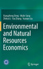Environmental and Natural Resources Economics