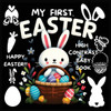 High Contrast Baby Book - Easter: My First Easter High Contrast Baby Book For Newborn, Babies, Infants High Contrast Baby Book for Holidays Black and