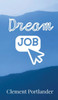 Dream Job