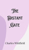 The Distant Gate