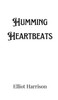 Humming Heartbeats