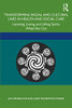 Transforming Racial and Cultural Lines in Health and Social Care: Listening, Loving, and Lifting Spirits When You Can