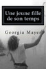 Une jeune fille de son temps: Roman