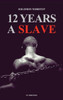 12 Years a Slave: Easy to Read Layout Large Print
