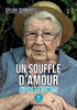 Un souffle d'amour: Au-delà des mots