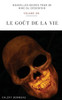 Le goût de la vie