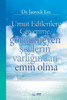 Umut Edilenlere GÃ¼venme, gÃ¶rÃ¼nmeyen şeylerin varlığından emin olma(Turkish)