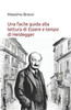 Una facile guida alla lettura di Essere e tempo di Heidegger