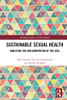 Sustainable Sexual Health (Routledge Studies in Public Health)