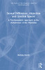 Sexual Difference, Abjection and Liminal Spaces: A Psychoanalytic Approach to the Abhorrence of the Feminine (Lines of the Symbolic in Psychoanalysis)