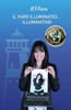 Il Faro illuminates...: Illuminating