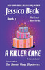A Killer Cake