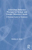 Contextual Behavior Therapy for Sexual and Gender Minority Clients: A Practical Guide to Treatment
