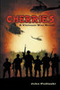 Cherries: A Vietnam War Novel