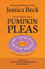 Pumpkin Pleas
