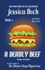 A Deadly Beef