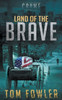 Land of the Brave: A C.T. Ferguson Crime Novella