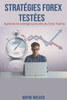 StratÃ©gies Forex TestÃ©es