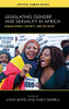 Legislating Gender and Sexuality in Africa: Human Rights, Society, and the State (Volume 1) (Critical Human Rights)