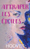 Attraper les Ã©toiles