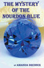 The Mystery of the Nourdon Blue