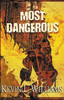 Most Dangerous