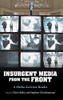 InsUrgent Media from the Front: A Media Activism Reader - Hardcover