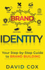 Brand Identity Your Step-by-Step Guide To Brand Building